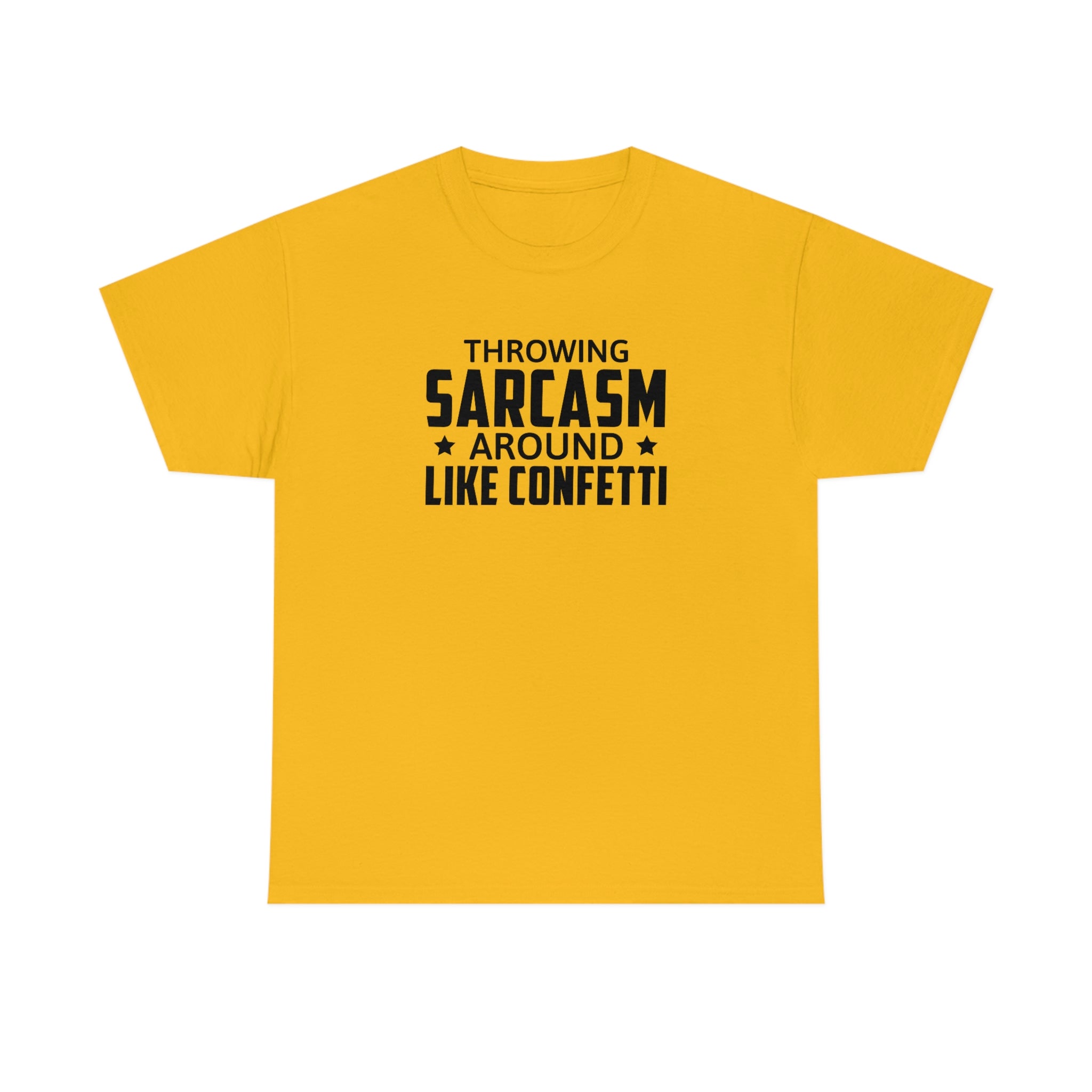 Throwing Sarcasm Like Confetti Cotton Tee T-Shirt Pink Sweetheart
